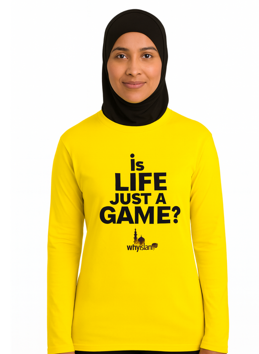 Is Life Just a Game? - Long Sleeve T-Shirt