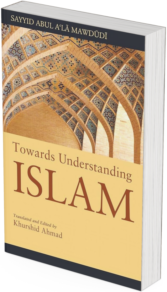 Towards Understanding Islam (English)