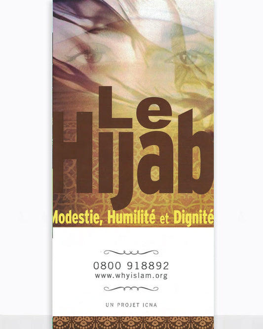 Le Hijab: Modestie, Humilité et Dignité